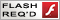 REQUIRES USE OF FLASH